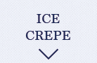 ICE CREPE